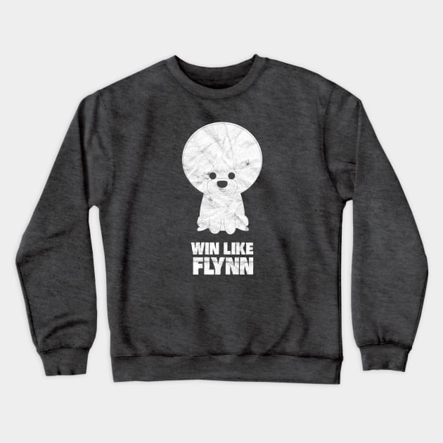 Win Like Flynn Crewneck Sweatshirt by gabradoodle